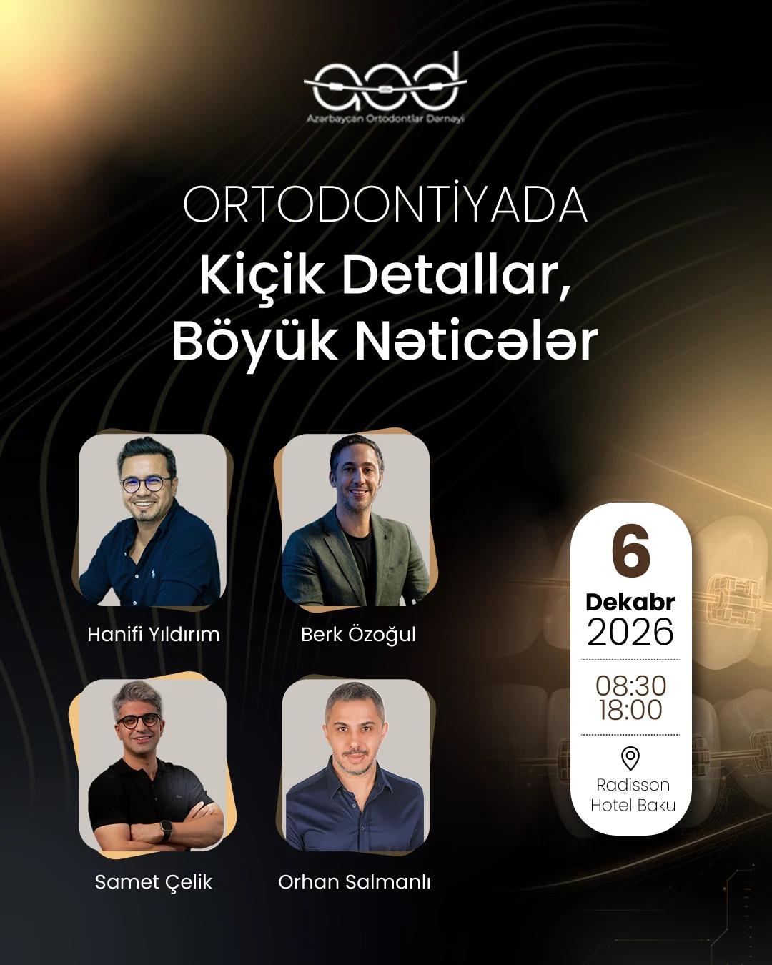 Ortodontiyada Kiçik Detallar, Böyük Nəticələr