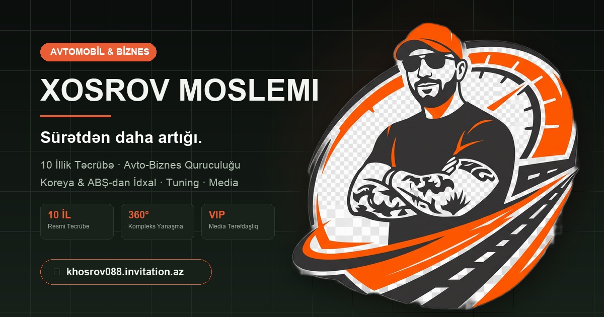 Xosrov Moslemi (Avtomobil & Biznes)